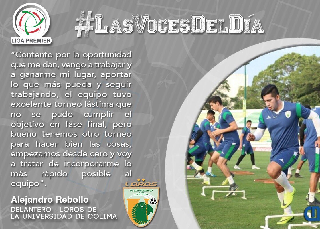 #LasVocesDelDía 🗣 Alejandro Rebollo refuerzo de <a href="/LorosColima/">Loros de Colima</a> para el #Clausura2018 se muestra contento y agradecido por la oportunidad. 👇🏼⚽️🗞