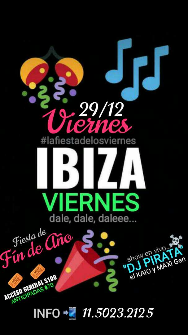 ibiza_viernes's tweet photo. VIERNES 29/12 !!! se vieneee... 📣
#Fiesta "Fín de Año" en #IBIZA !!! 🎉
Show en vivo de #PMK !!! 🎧
#djPirata #elKaio #MAXIgen
#IBIZAviernes 🎉🎊
+ INFO 📲 11.5023.2125 https://t.co/IS7Q7nb8FB