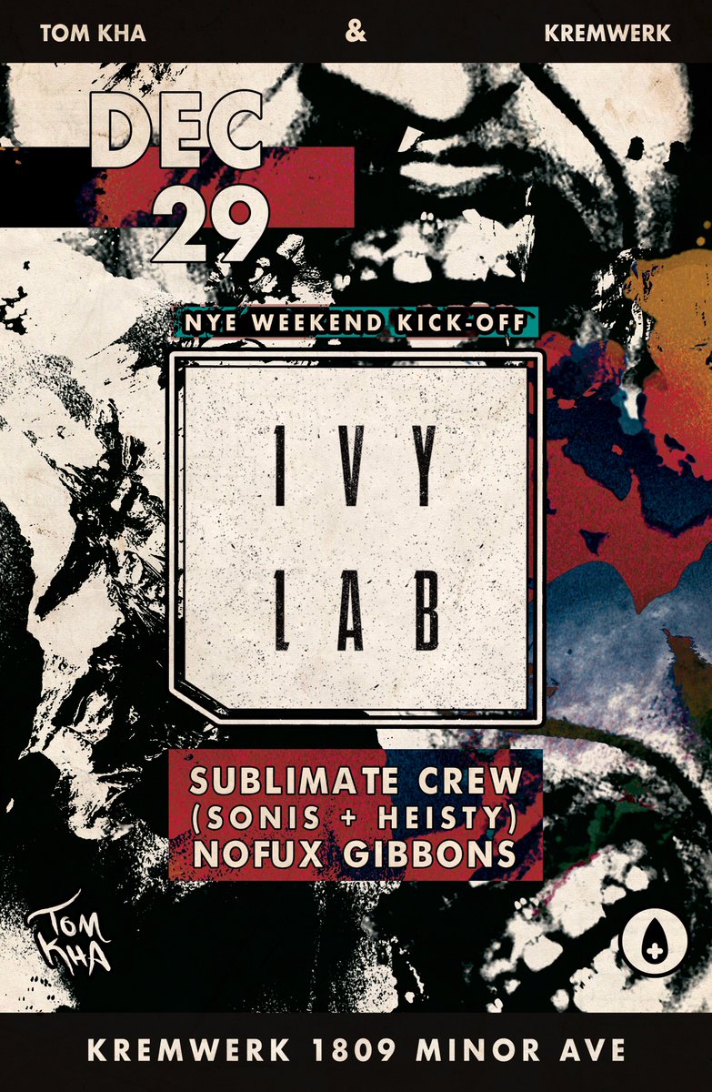 TomKhaMusic's tweet photo. Good news everyone: we're bringing in extra subs for the @IvyLab_ show Friday AND the mighty @kidhops is playing open to close in @TimbreRoom (entry included w/ your ticket to @Kremwerk)  Tier 2 tix still available https://t.co/N70xwSEkjU https://t.co/A3ASMPPRvJ
