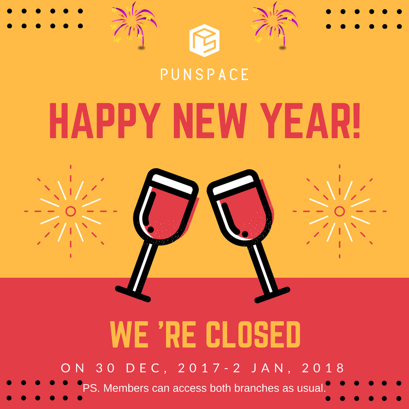 Dear customers, we're closed for New Year on 30th Dec - 2nd Jan. See you on 3rd Jan 2018. PS. members can access both branches as usual.