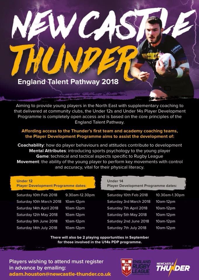 We are pleased to announce the details for our ‘Outstanding’ accredited <a href="/ETP_RL/">EnglandTalentPathway</a> <a href="/ThunderRugby/">Newcastle Thunder</a> Player Development Programme for 2018.