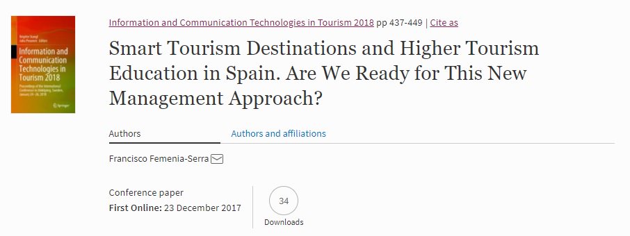 Happy to see new paper out!! 🙂🙂 in Information and Communication Technologies in Tourism 2018, #ENTER2018 proceedings:
goo.gl/4RnKbA
doi.org/10.1007/978-3-…
#eTourism #TourismEducation #SmartTourism  
Many thanks to @JosepIvars & @ProyectoDTi