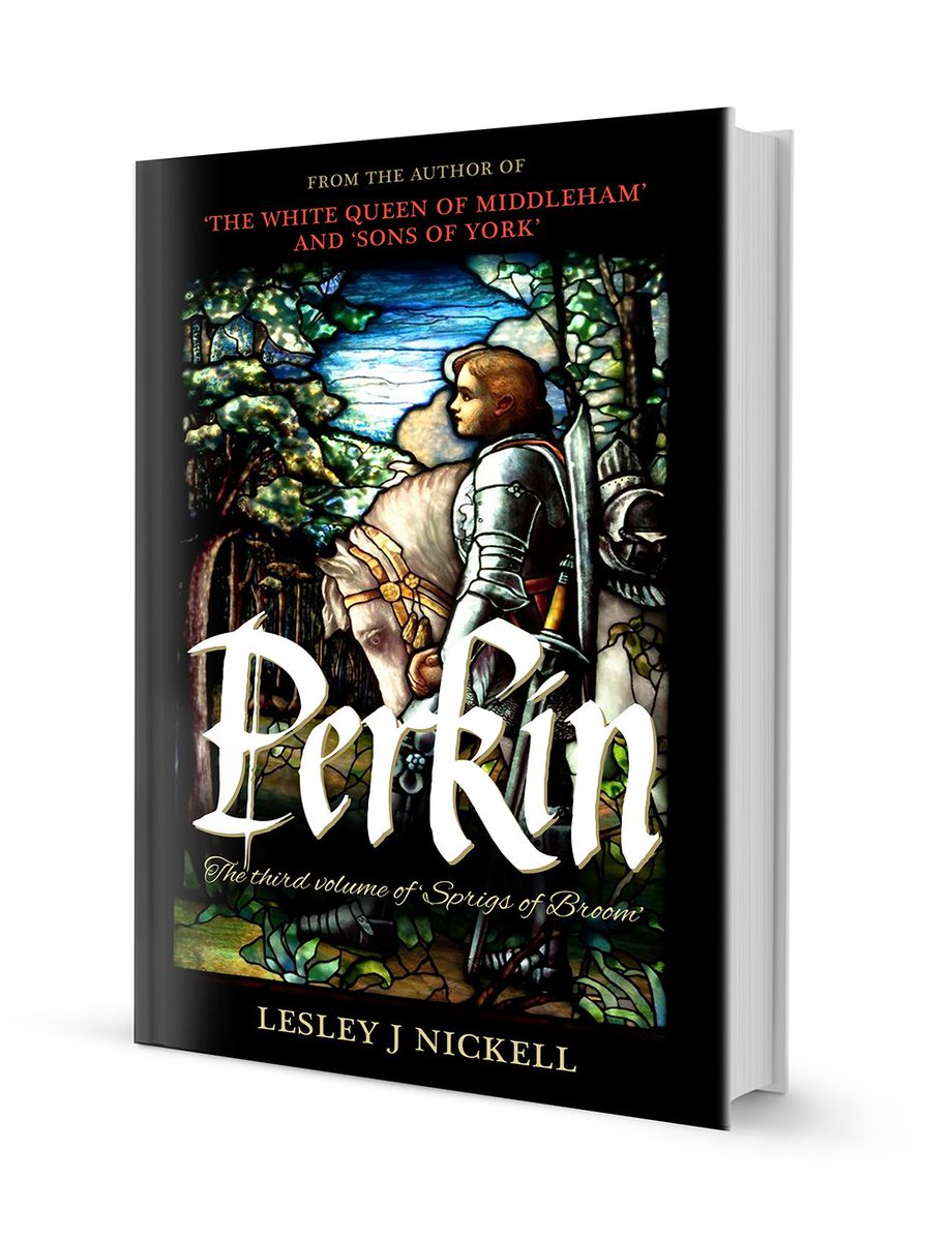 WhiteQueenAnne's tweet photo. Last novel in the trilogy by #LesleyJNickell author of #TheWhiteQueen will be available soon! #Perkin https://t.co/2qIIKHarH9