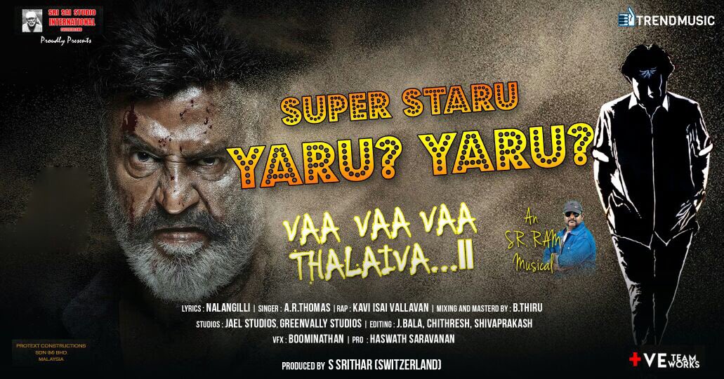 TalksOfCinema's tweet photo. #SUPERSTARUYAARUYAARU Next Single Version of Vaa vaa vaa thalaiva......II , #Superstar @superstarrajini 's Song Exclusively @trendmusicsouth Link Here :: https://t.co/Wqy9GV9AWF Musical By #SRRAM @Srramcomposer @saravananpro @onlyhaswath https://t.co/5Q1cS8iokX