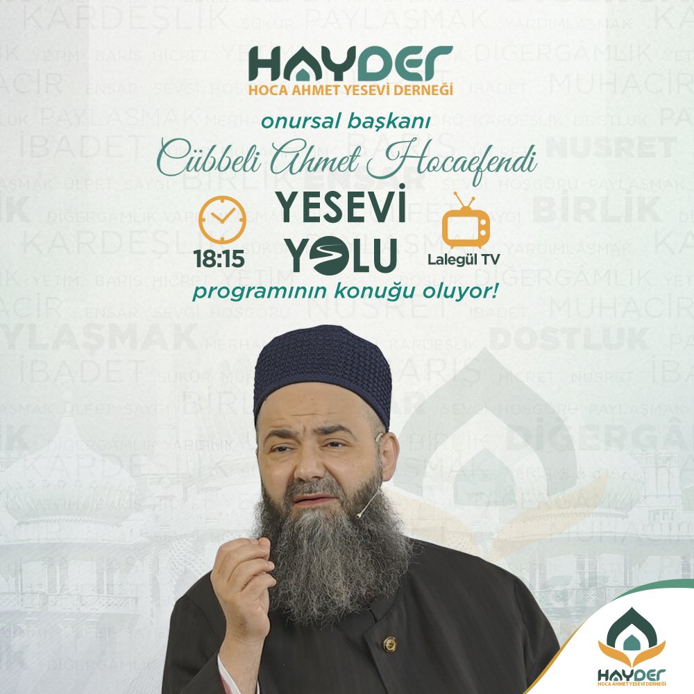 HAYDER Onursal Başkanı Cübbeli Ahmet Hocamız, bu akşam saat 18.15'de #yeseviyolu programının konuğu oluyor!