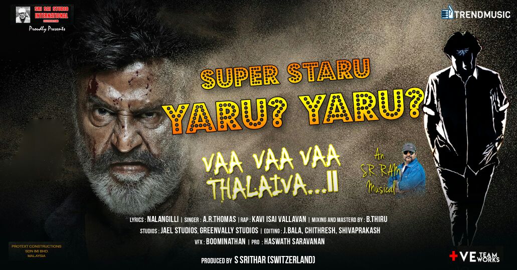Kollywoodtoday's tweet photo. #SUPERSTARUYAARUYAARU Next Single Version of Vaa vaa vaa thalaiva......II , #Superstar @superstarrajini 's Song Exclusively @trendmusicsouth Link Here :: https://t.co/31ftRDU8FT Musical By #SRRAM @Srramcomposer @saravananpro @onlyhaswath https://t.co/Jtj6X1OdBD