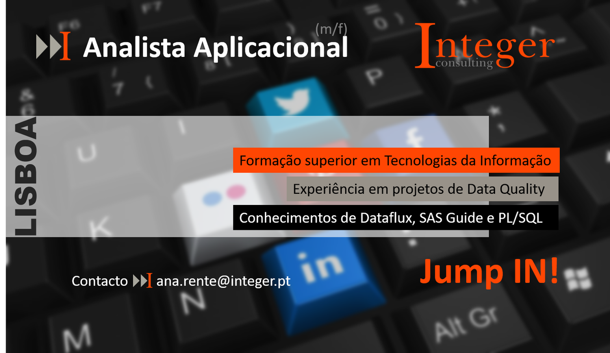 integer_consult's tweet photo. Hiring! Analista Aplicacional, Lisboa, JUMP IN! ana.rente@integer.pt #integerconsulting #ITjob #DataQuality #Dataflux, #SASGuide #PLSQL #SQL https://t.co/IRqQjPuyVX