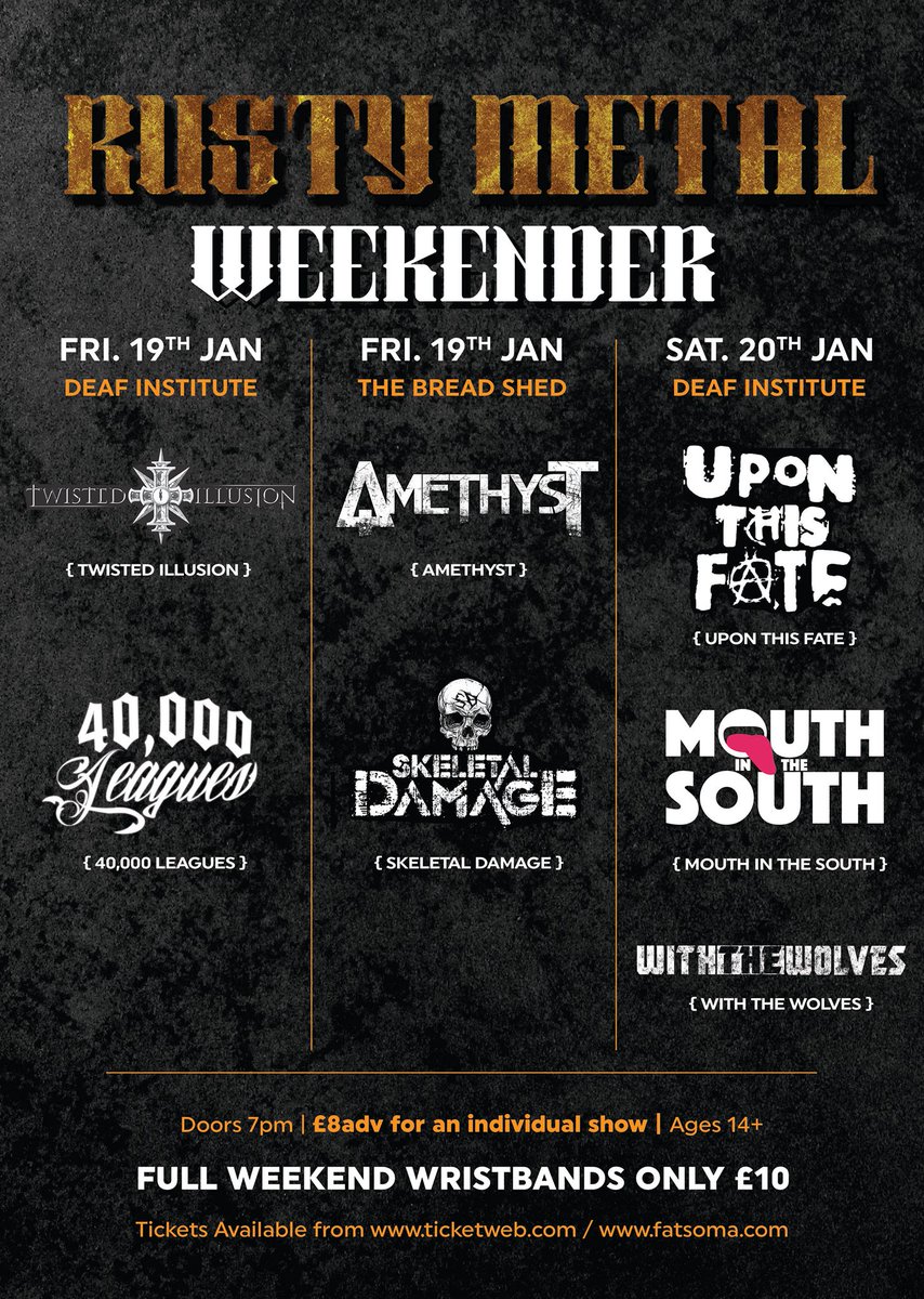 Hope you all had a great Christmas, here is the poster for our new <a href="/Rusty_Metal_/">Rusty Metal</a> Weekender - 19th &amp; 20th January at <a href="/DeafInstitute/">The Deaf Institute</a> &amp; <a href="/TheBreadShedMcr/">TheBreadShed</a> 
Eventpage: 
facebook.com/events/1581999…
Tickets:
fatsoma.com/dusty-pop-ente…
#Metal #gigs #Manchester #LocalMusic #mcr #livemusic