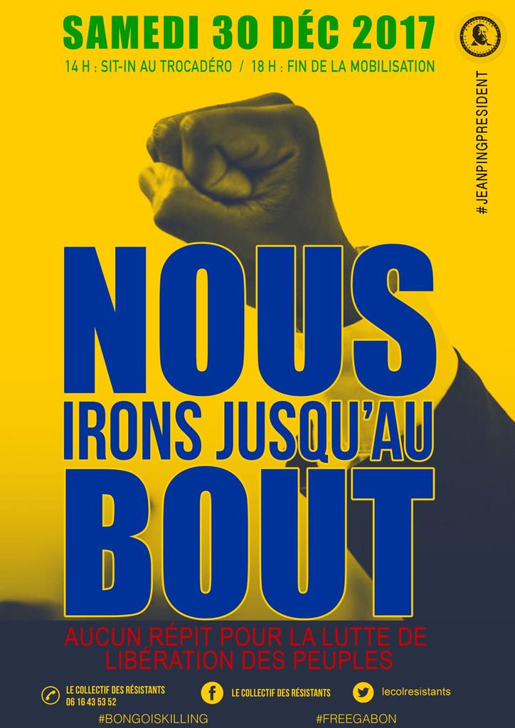 Ce samedi 30 décembre 2017 nous serons sur le parvis des  droits de l'Homme  pour rappeler  au monde qu' #AliBongoIsKilling  et que nous ne lâcherons rien #FreeGabon #JeanPingPresident