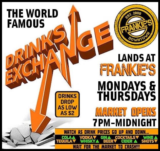 frankiesdfw's tweet image. Tonight The Drink Exchange 🛎️ is back at @frankiesdfw! Keep an eye on the screens and wait for the Market to Crash 💱. Buy cheap, 🍺 Drink more, Spend less! #mydtdbar #thedrinkexchange #frankiesdowntown #bellringsat7