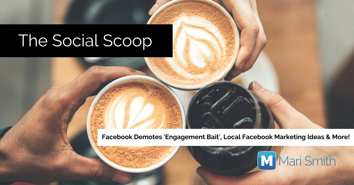 DigitalApexCo's tweet photo. Facebook Engagement Bait, Local Facebook Marketing Ideas &amp; More: The Social Scoop 12/28/17 https://t.co/vo4HhyRfgf via @MariSmith https://t.co/enrFxSHzzE