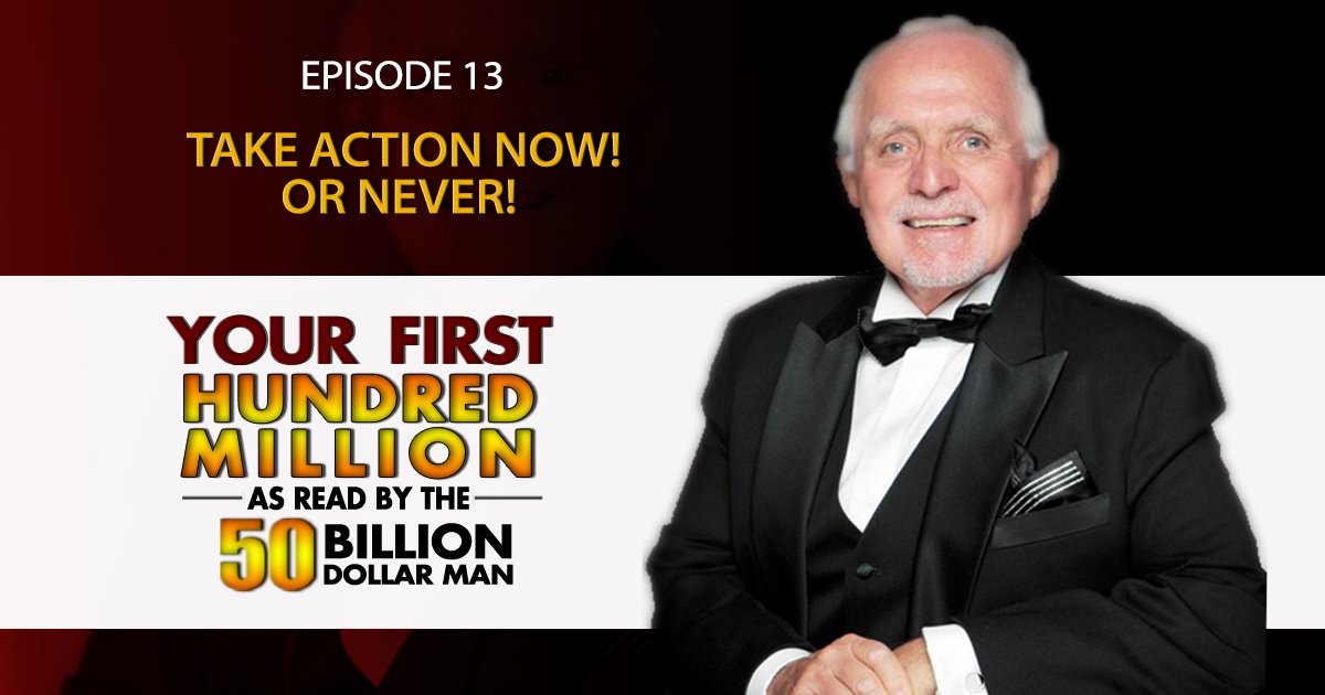 danspena's tweet photo. Take Action Now! Or Never! Listen to Dan Peña's final chapter for the #YFHM podcast at https://t.co/4ap7h6efcW . https://t.co/3KlqdsfSua