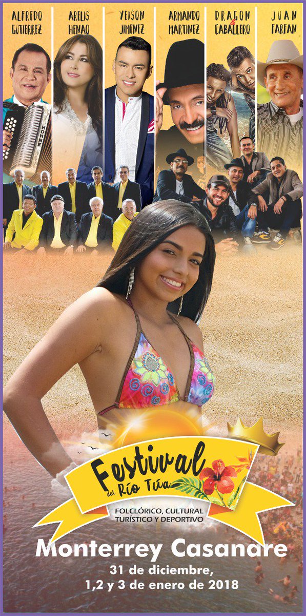 #FestivaldeVeranodelRioTua XXI #Monterrey #Casanare