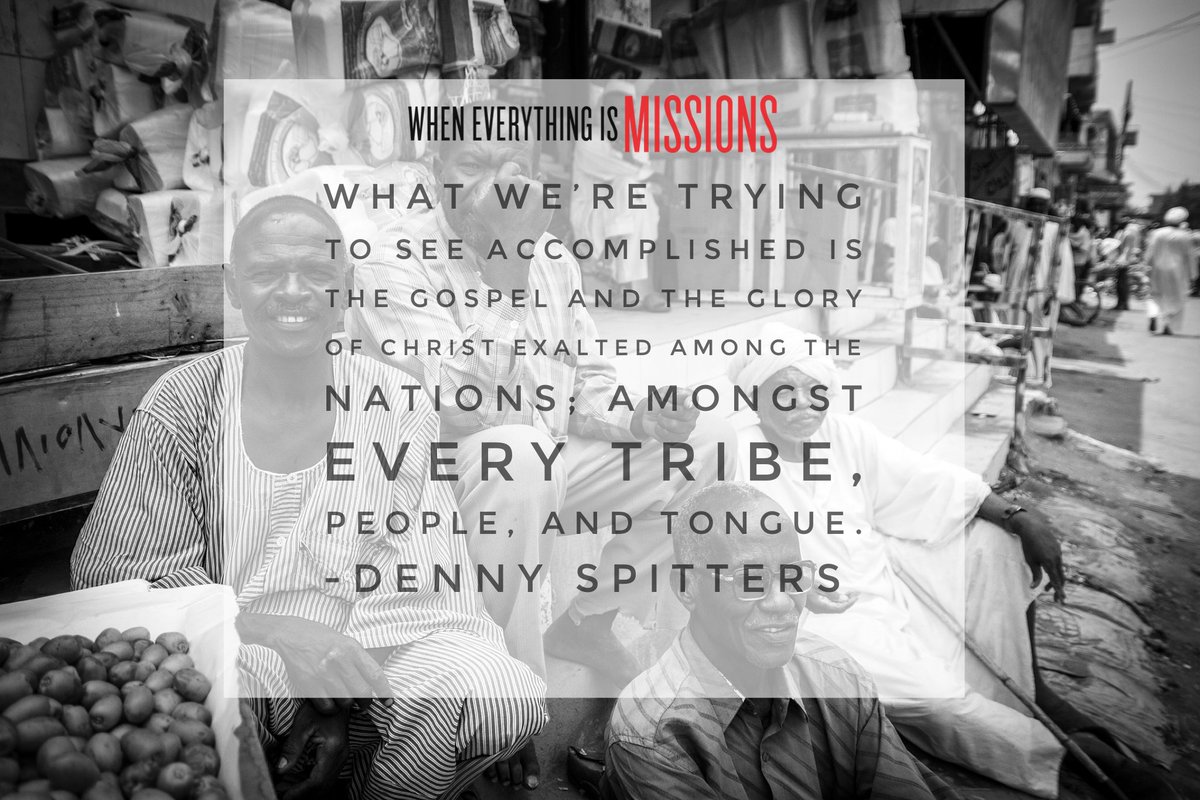 WEIMissions's tweet photo. What we’re trying to see accomplished is the gospel and the glory of Christ exalted among the nations; amongst every tribe, people, and tongue. @DennySpitters
#gospel #greatcommission #nations #weimbook #missions https://t.co/ST3mFUl8zN