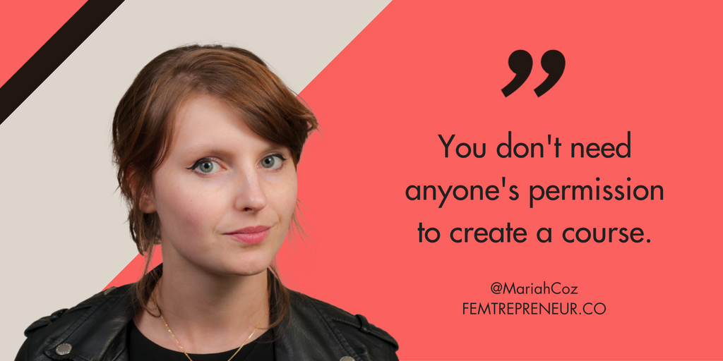 If you've been told that you need "x" number of clients or "x" amount of experience to create a course, throw that out!
