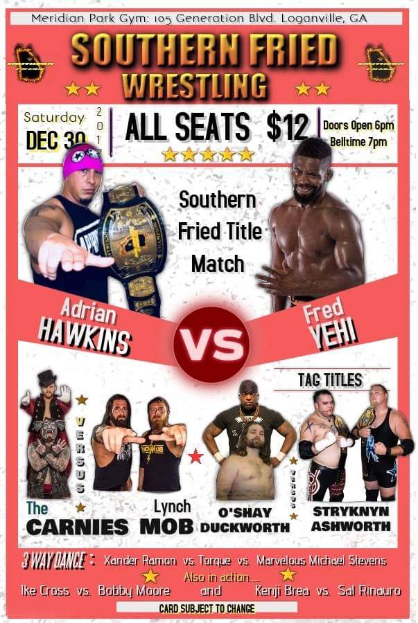 Scenenick1's tweet photo. #CantStopWontStop the impact @getfriedgeorgia is making in the world of independent wrestling. I want everyone to give them a follow. Join us this Saturday 12/30 as we end 2017 with another can't miss show feat. @RedRibbonDT, @fredyehi, &amp; the SFCW debut of @TheCarniesTN https://t.co/aFEJYJ00YB