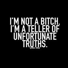 eldiablo0786's tweet photo. I’m not a #bitch. I’m a #teller of #unfortunate #truths 

#ThinkBIGSundayWithMarsha
#InspireThemRetweetTuesday
#Life #JoyTrain #IQRTG #Love
#FridayFeeling
#FridayMotivation
#SaturdayMotivation
#Biradari #Clan #Intimdation #Bullying
#HappyNewYear2018 https://t.co/Yry3vy6LqT