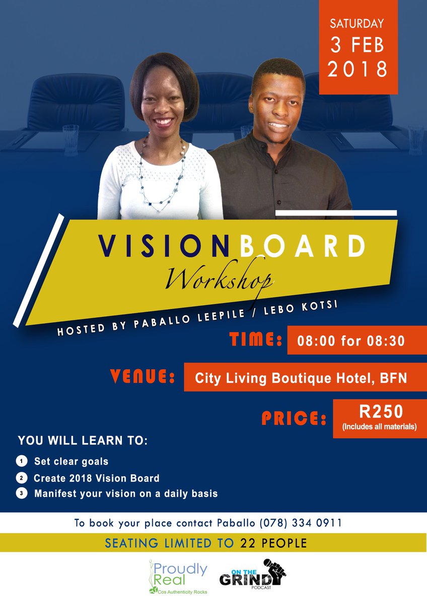Onthegrindpod's tweet photo. Join us on 03 Feb ‘18 for the Vision board workshop. You will learn how to set clear goals, create a vision board and manifest your vision on a daily basis.
To book your space for only R250 pp,contact Paballo on 078 334 0911.
#Visionboard2018
#OnTheGrindPodcast
#Proudlyreal https://t.co/vIe6nlGjJ7