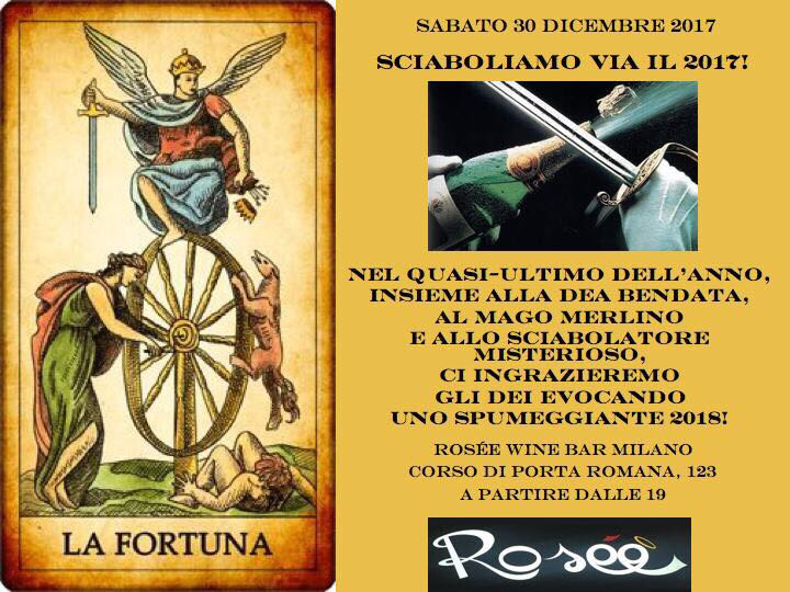 RoseeWineBarMi's tweet photo. Domani si sciabola 🍾🗡🥂 si leggono i Tarocchi 😉 #buonafine e #buonprincipio #BestOf2017 https://t.co/jn4VVwVjcN
