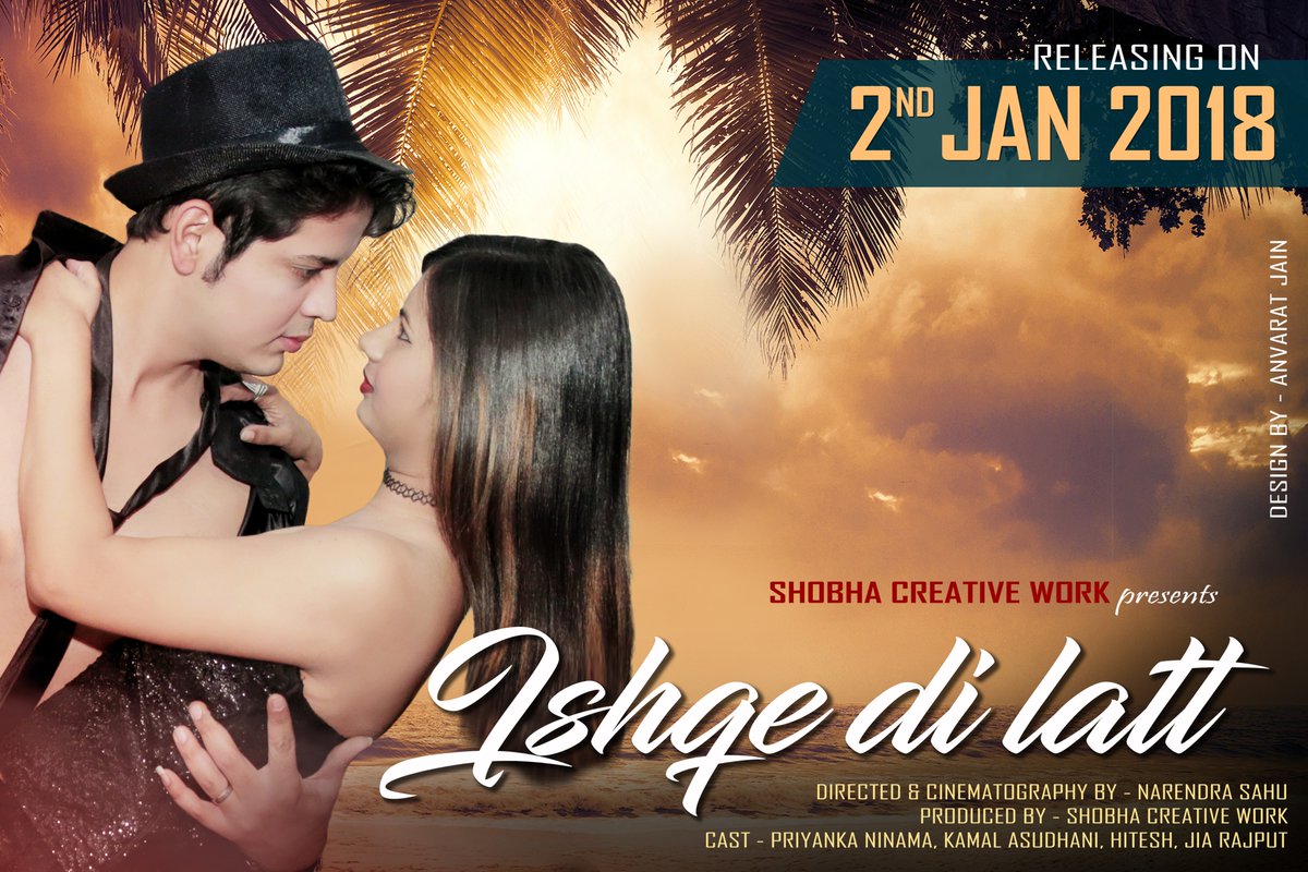 CphaseStudios's tweet photo. Ishqe di latt....new cover video releasing on 2 jan 2018

Flyer designed by me (Anvarat Jain)

Contact for your music flyer to be designed☺☺
- 9669191983 https://t.co/CFz2hORCF0