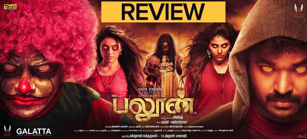 galattadotcom's tweet photo. #Balloon Review!
A classic Eerie Revengeful Horror Movie.
@Actor_Jai @sinish_s @yoursanjali @jan_iyer @thisisysr @dhilipaction @iYogiBabu @auraacinemas #BalloonReview
Read here https://t.co/HtOWyXv0G6 https://t.co/rYYbSUWLIG