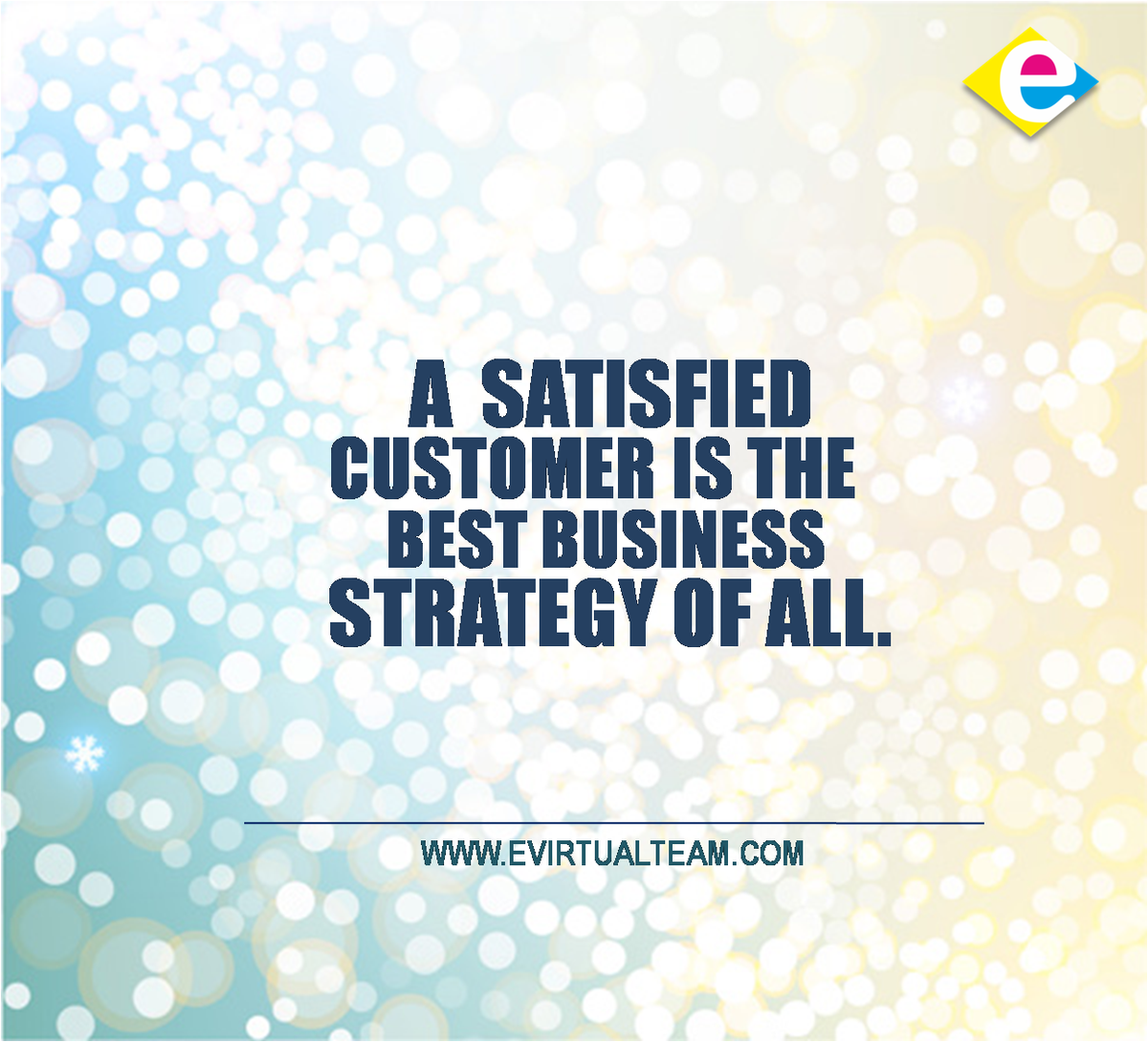 Evirtualteam's tweet photo. Success Tip #36 #marketingquotes A Satisfied #Customer Is The Best Business #Strategy Of All @Evirtualteam #onlinemarketingtips #marketing #quotes #Socialmediamarketing #offshoreoutsourcing #outsourcing #videomarketing #digitalmarketing #graphics #virtualassistantnextdoor https://t.co/AV5nMNT2Tg