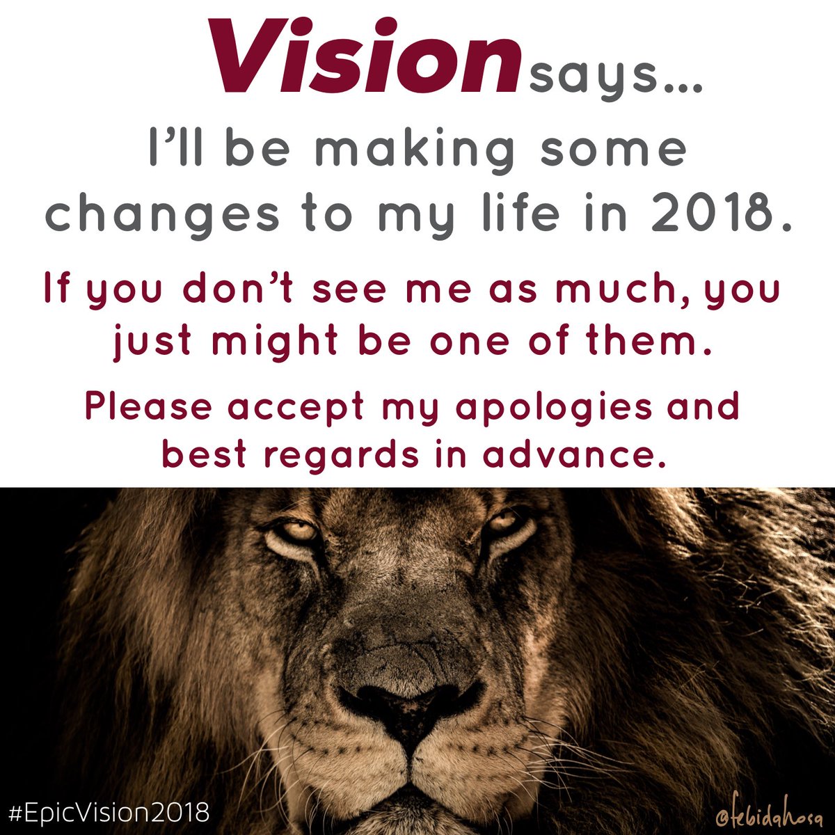 BIUpresident's tweet photo. If you want to rise in 2018, hang out with fellow lions that share the same vision.
.
#EpicVision2018 #LionsHuntInPacks https://t.co/jGngKiY8o1