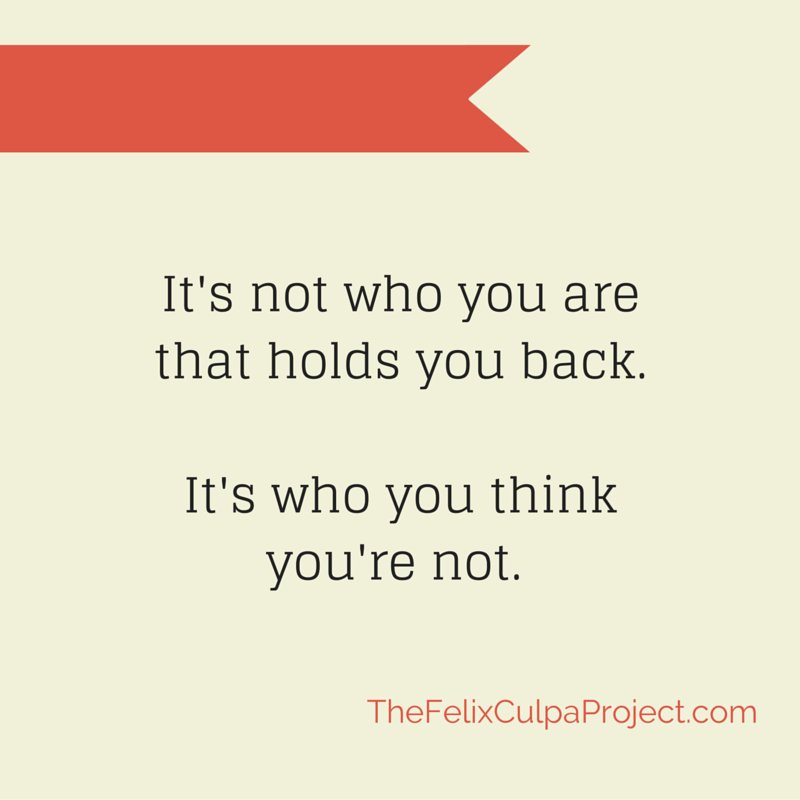 LisaKCorrado's tweet photo. It's not who you are that holds you back. https://t.co/BW6gB9CKby