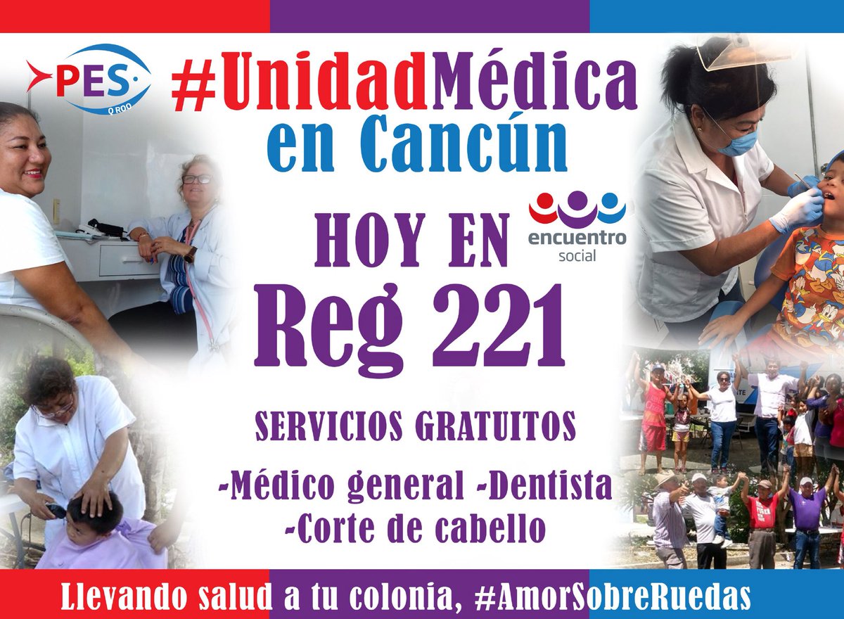 PES_QRoo's tweet photo. Región 221 nuestra #UnidadMédica los espera para brindarte Medicina General, dentista y corte de cabello totalmente gratuito. #AmorSobreRuedas #agregate @PESoficialPPN https://t.co/qUQYuowzZy