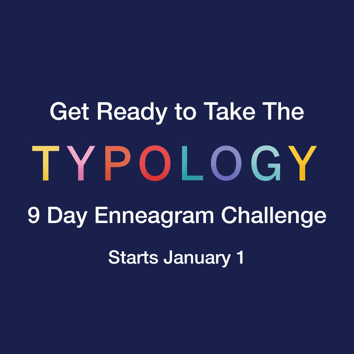TypologyPodcast's tweet photo. Typology Tribe, get ready!

January 1 we are kicking off a 9 Day #Enneagram Challenge to help you see yourself and others through the lens of the Enneagram. Every day we'll post a reflection for each Type and do giveaways. Join us and follow along as we kick off 2018! https://t.co/udDFv3NrFv