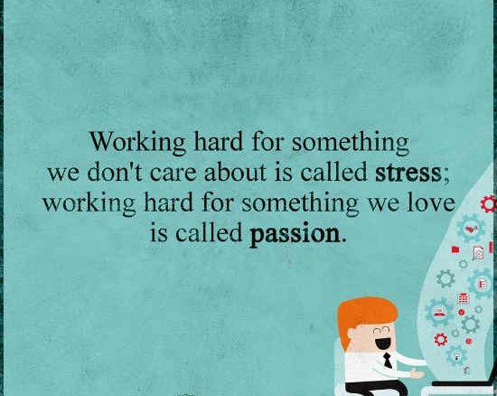 Make sure your #passion outweighs your #stress. Teaching is hard, but it is worth it to inspire, empower, and help kids.