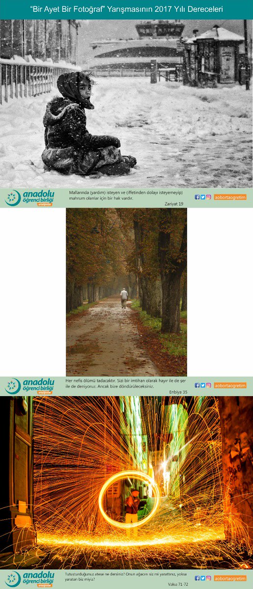 Anadoluöğrenci birliği ortaöğretim birimin Türkiye geneli başlatmış olduğu Bir Fotoğraf bir Ayet yarışması dan örnek Fotoğraflar