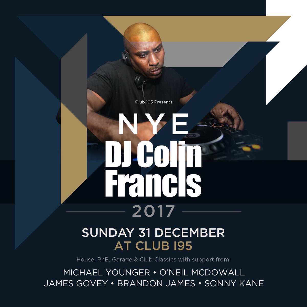 DJColinFrancis's tweet photo. NYE w/ Myself and the @Club195 crew is Almost SOLD OUT!

Less than 50 tickets remain until we are at full capacity.

Get yours now -> https://t.co/8ySEZjWnBu https://t.co/ye4dme0YCa
