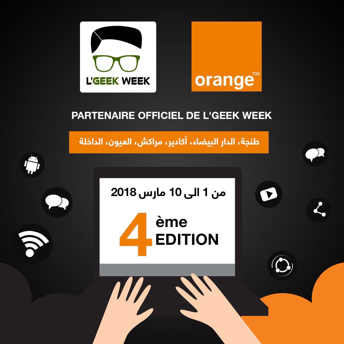 LGeekOfficiel's tweet photo. Orange est le partenaire officiel de la 4éme édition de L'Geek Week !
La 4ème édition aura lieu du 01 au 10 Mars à Tanger, Casablanca, Marrakech, Agadir, Laayoune et Dakhla.
#LGeekWeek #Orange @OrangeMaroc https://t.co/kT96El85Qf