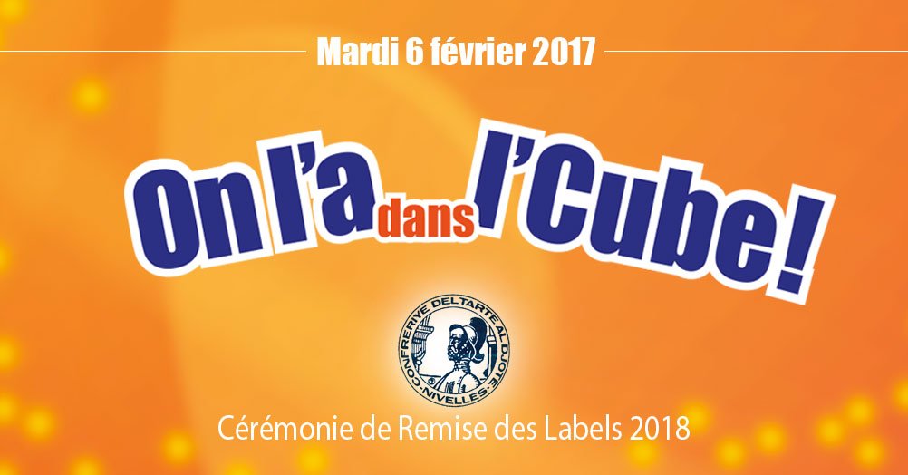 CDALNE's tweet image. Remise des Labels - Confreriye del Tarte al Djote au Waux Hall à Nivelles le 6 février 2018 à 20h
