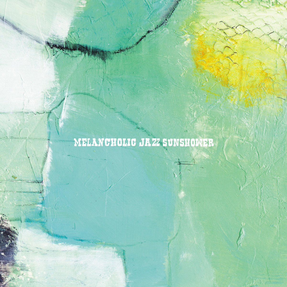 introducingprod's tweet photo. V.A. 『Melancholic Jazz Sunshower』2018.01.17.on Sale！
https://t.co/n6t6lAi101
視聴音源アップしました！
https://t.co/F59W0zma8M https://t.co/DhjS2pKjSU