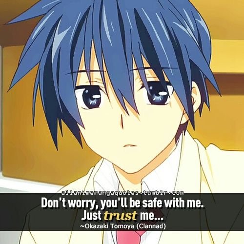 David Matranga On Twitter Don T Worry You Ll Be Safe With Me Just Trust Me Tomoya Okazaki From Clannad David Matranga On Twitter Don T Worry You Ll Be Safe With Me Just Trust Me Tomoya Okazaki From Clannad