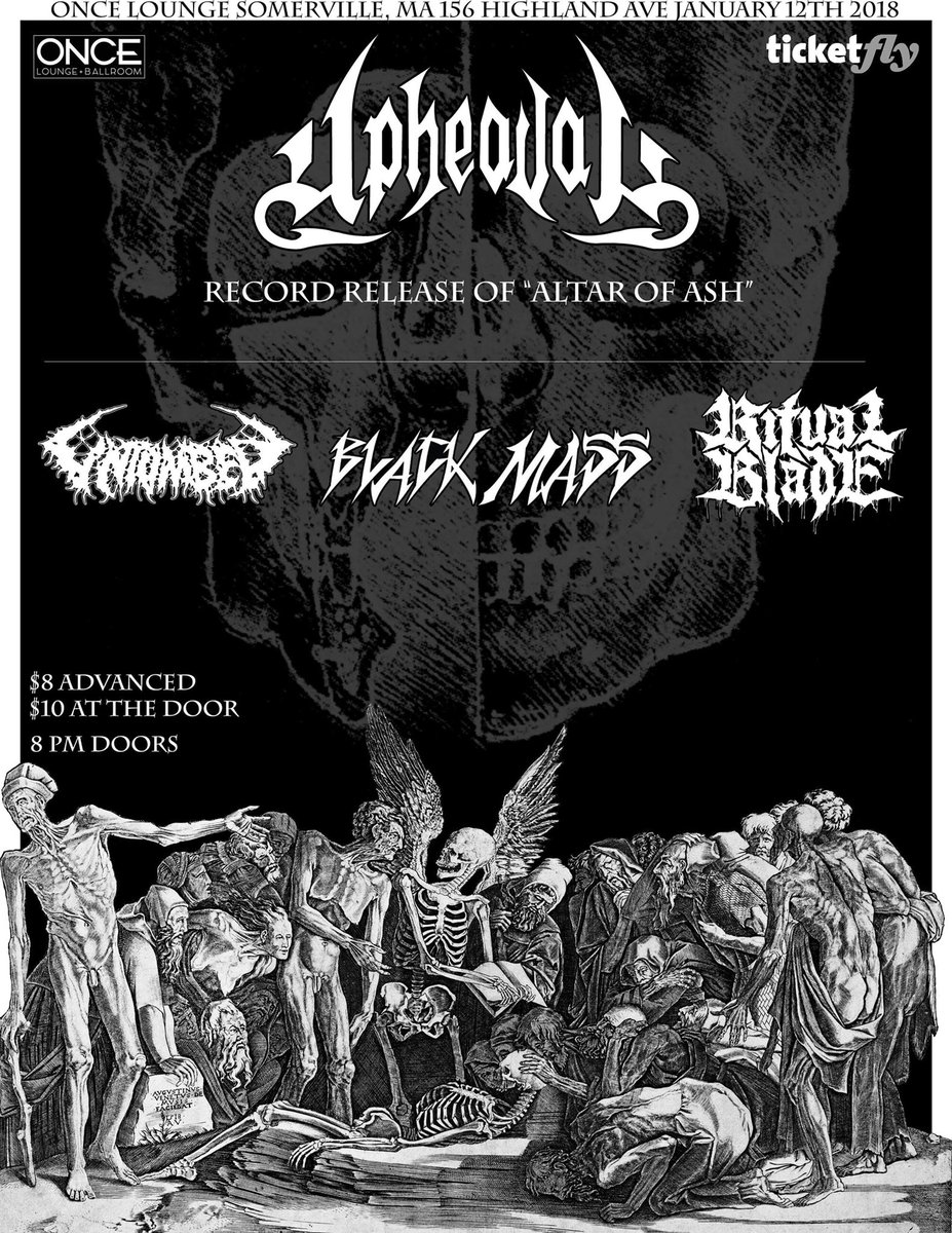 booleygibbs's tweet photo. Friday 1/12/18 at @ONCEsomerville come celebrate Upheaval record release for “Altar of Ash “ our on @ghostramp records #Upheaval #untombed #blackmass #ritualblade #recordrelease #altarofash #ghostramp https://t.co/EXGgkAKaSm