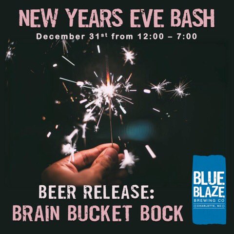 Hey District Flats! Start celebrating NYE at noon on the 31st at <a href="/BlueBlazeBrew/">Blue Blaze Brewing</a>