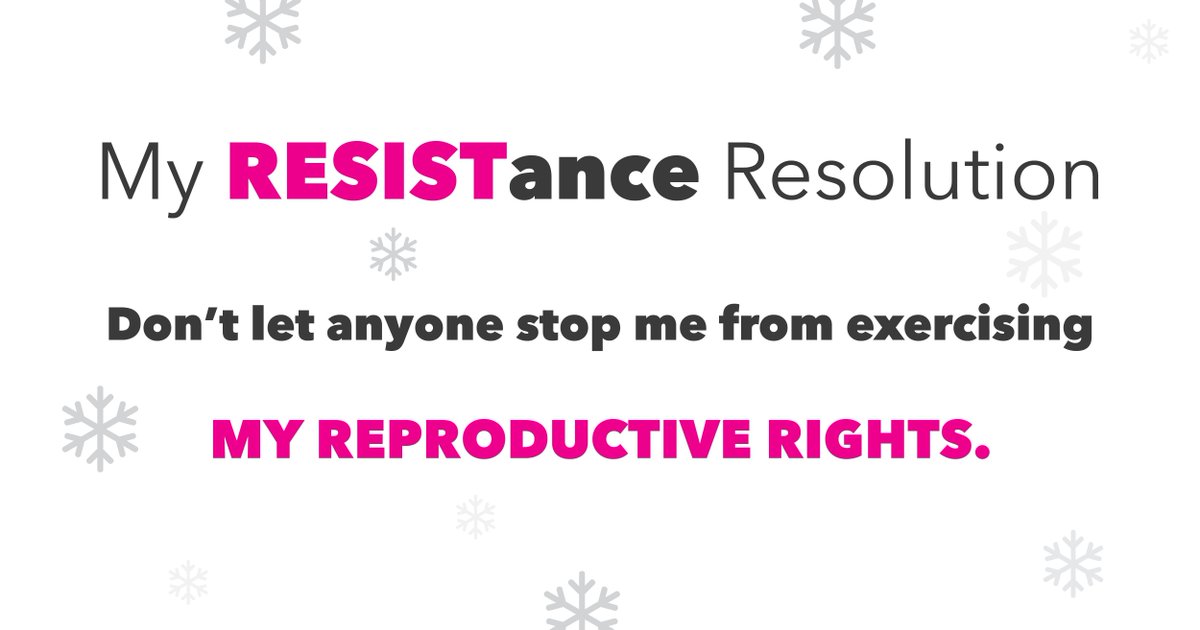 PPact's tweet image. Your body is yours. Lawmakers who don't get it have got to go.

#ResistanceResolution