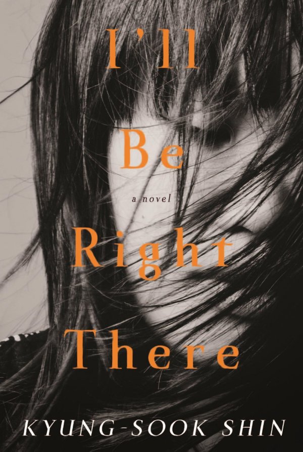Jagodesu's tweet photo. 01. I'll Be Right There by Shin Kyung-sook. #Top20Books https://t.co/F9KKWlTSLI