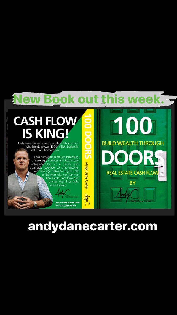 New book out “100 Doors” ge ba free copy today at andydanecarter.com #realestate #realestateinvesting #cashflow