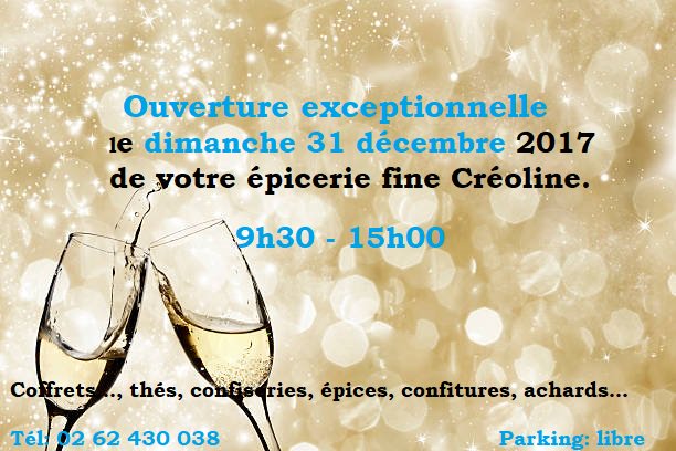 Creolineboutik's tweet photo. https://t.co/jW3f7GSBhS
Ouverture exceptionnelle, le dimanche 31 décembre 2017 de votre épicerie fine Créoline.🛒 De 9h30 à 15h00. 🥂 #SaintPierre974
#fetes #annee2018 #Creoline #LaReunion #Ile_Reunion #cadeaux #NouvelleAnnee #repas #fiesta #musique #ambiance #champagne https://t.co/YH8Hxi4uhI