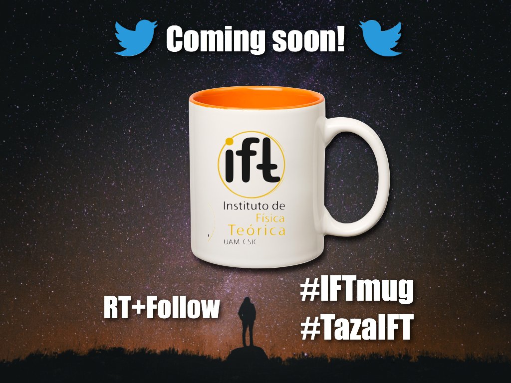 ift_uam_csic's tweet photo. Para celebrarlo, en breve vamos a lanzar un concurso internacional en Twitter, donde podéis ganar una exclusiva #tazaIFT #IFTmug
Aplicad la ecuación RT+Follow = Hype !
Y afinad vuestras percepciones del mundo físico.... y de nuestro canal Youtube ! https://t.co/Gk3smLqlZO