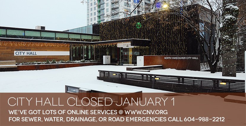 Reminder: City Hall will be closed Monday, January 1. Enjoy your long weekend! cnv.org/OnlineServices #NorthVan https://t.co/rWol89XUwK