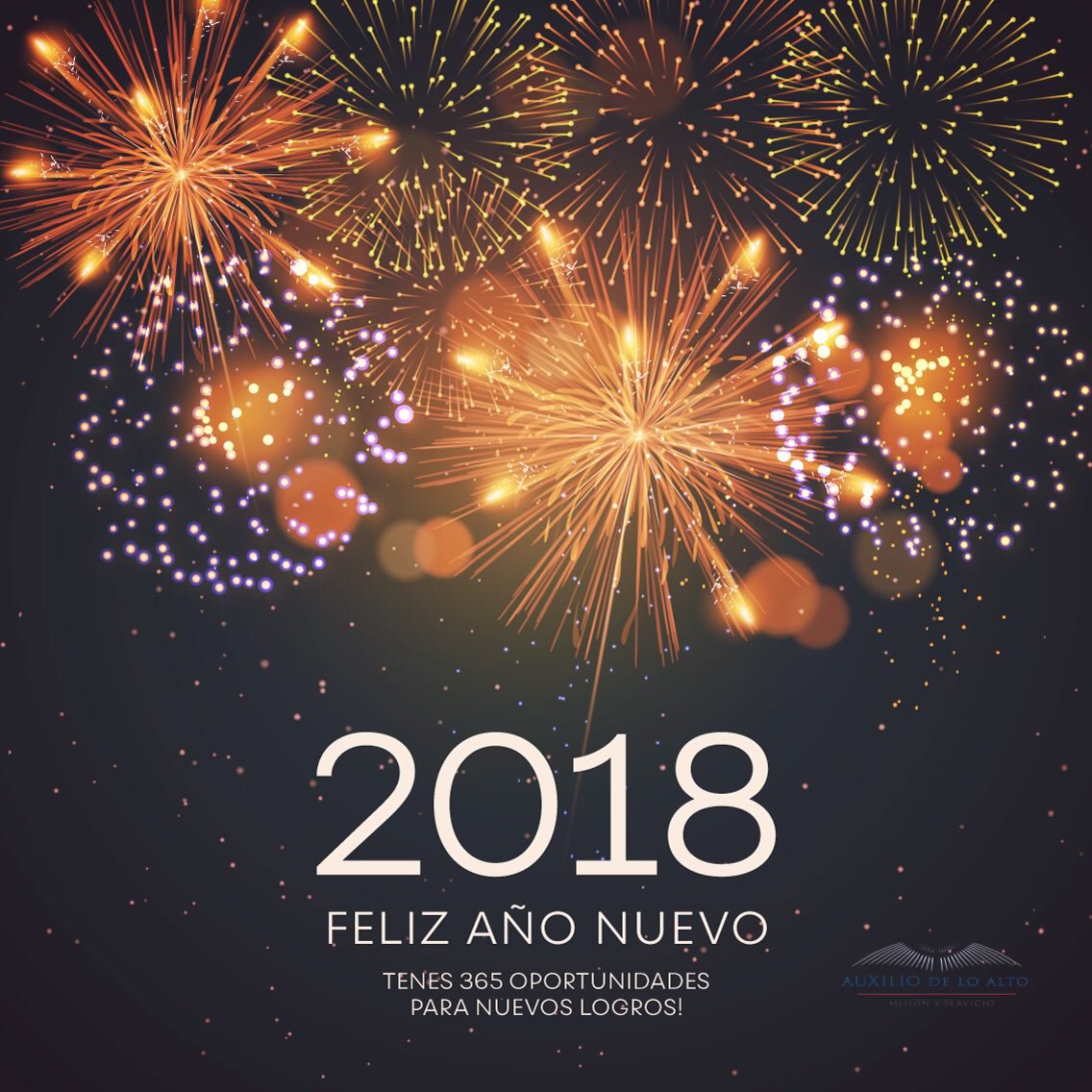 #Feliz2018 #AuxilioDeLoAlto #adla #NuevoAño #NuevasOportunidades