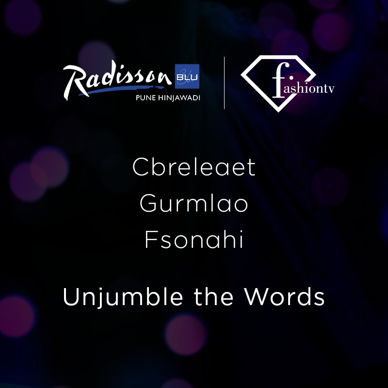 RdBluPuneHwadi's tweet photo. Are you still contemplating about your plans for New Yearβs Eve Party? Win a couple pass by unjumbling these festive words in the comments section below. Win to be our lucky winner! #NYCelebrations #NY2018 #HappyNewYear #BluParty #SoPune #NYParty #FashionTV #Contest #Punecontest https://t.co/lYH87moeh4