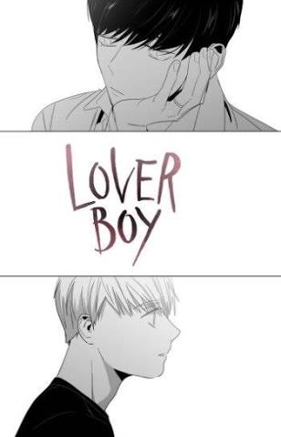 12. Lover Boy (Season 1, Complete)- Story about a boy who loves his neighbor Hyung but his love is unrequited- MAN I LOVE THIS MANHWA SO MUCH- Smut scenes are beyond hot - Angst - Insecurity at its best- I just want Season 2 ASAP- art is - plot is 