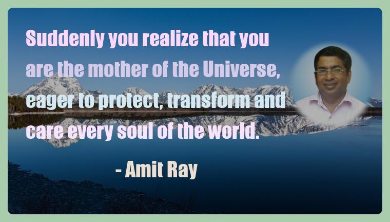 InnerLightBooks's tweet photo. Suddenly you realize that you are the mother of the Universe, eager to protect, transform and care every soul of the world. -- Amit Ray  @sriamitray 

#WorldPeace #CaringSanta #Mindfulness #MindfulPhD #DailyInspiration https://t.co/V4VdkXa9c5