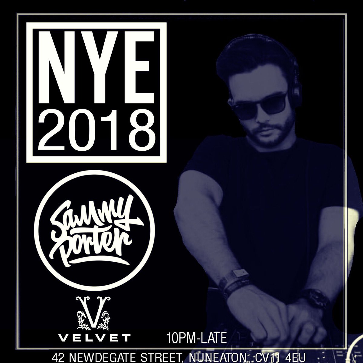 NEW YEARS EVE WITH ONE OF THE UK'S HOTTEST DJ'S SAMMY PORTER. <a href="/iamsammyporter/">Sammy Porter</a> 

••• COME CELEBRATE ONE OF THE LAST WEEKENDS WITH THE VENUE KNOWN AS VELVET AS 2018 WILL BRING A NEW VENUE, NEW NAME &amp; NEW STYLE! ••• 11-4am